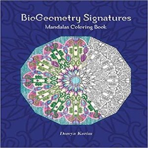 BioGeometry Signatures Mandalas Coloring Book by Doreya Karim